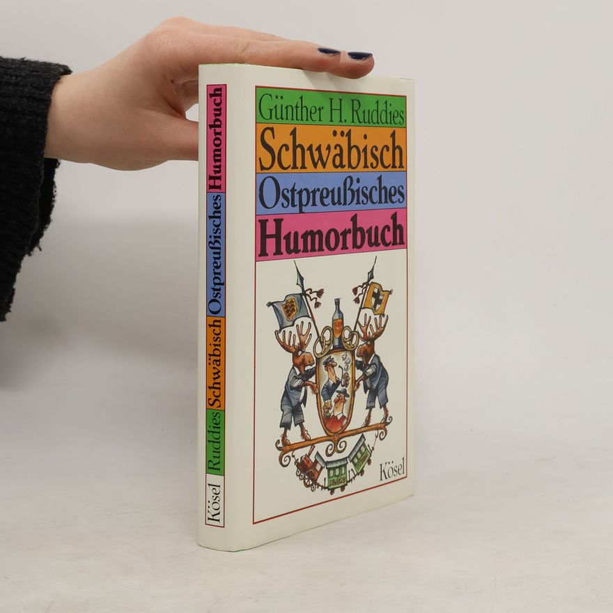Günther H. Ruddies Schwäbisch-ostpreussisches Humorbuch