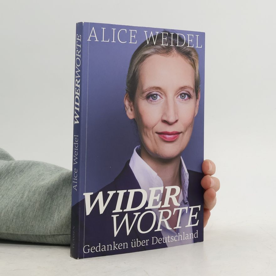Alice Weidel Widerworte