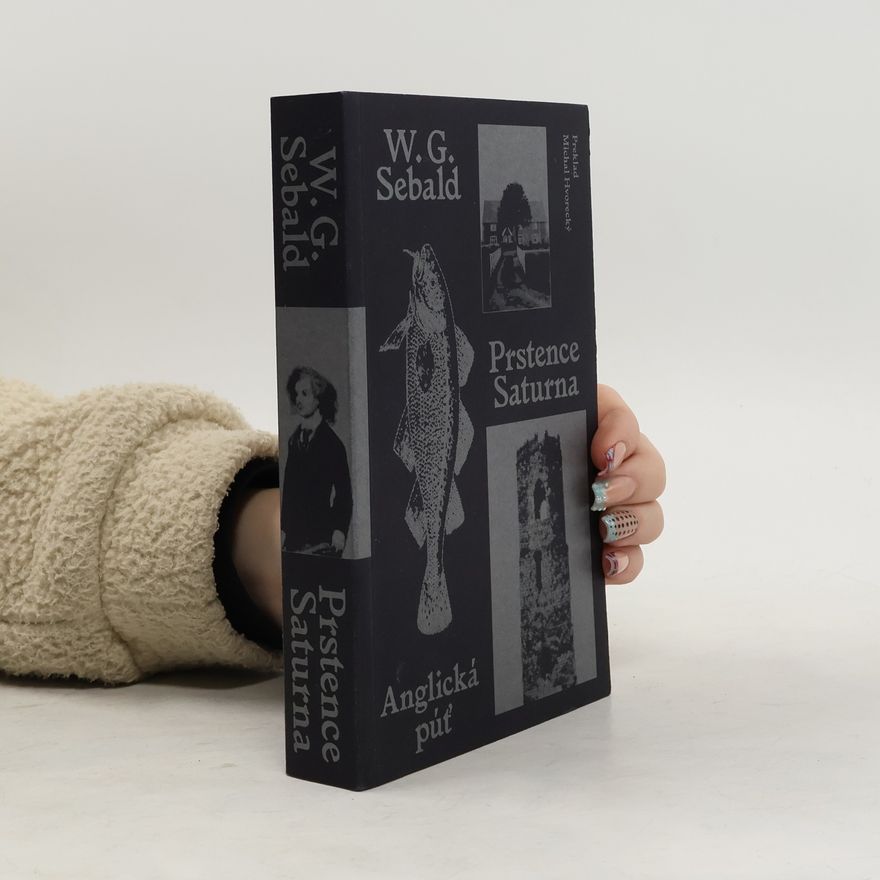 W. G. Sebald Prstence Saturna