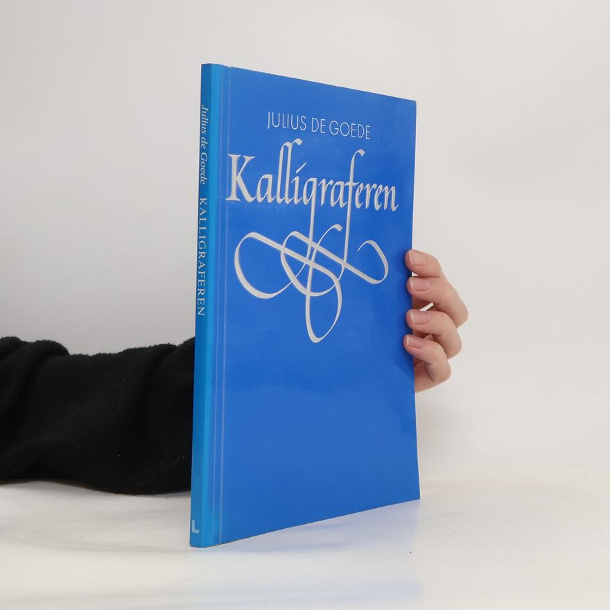Julius de Goede Kalligraferen
