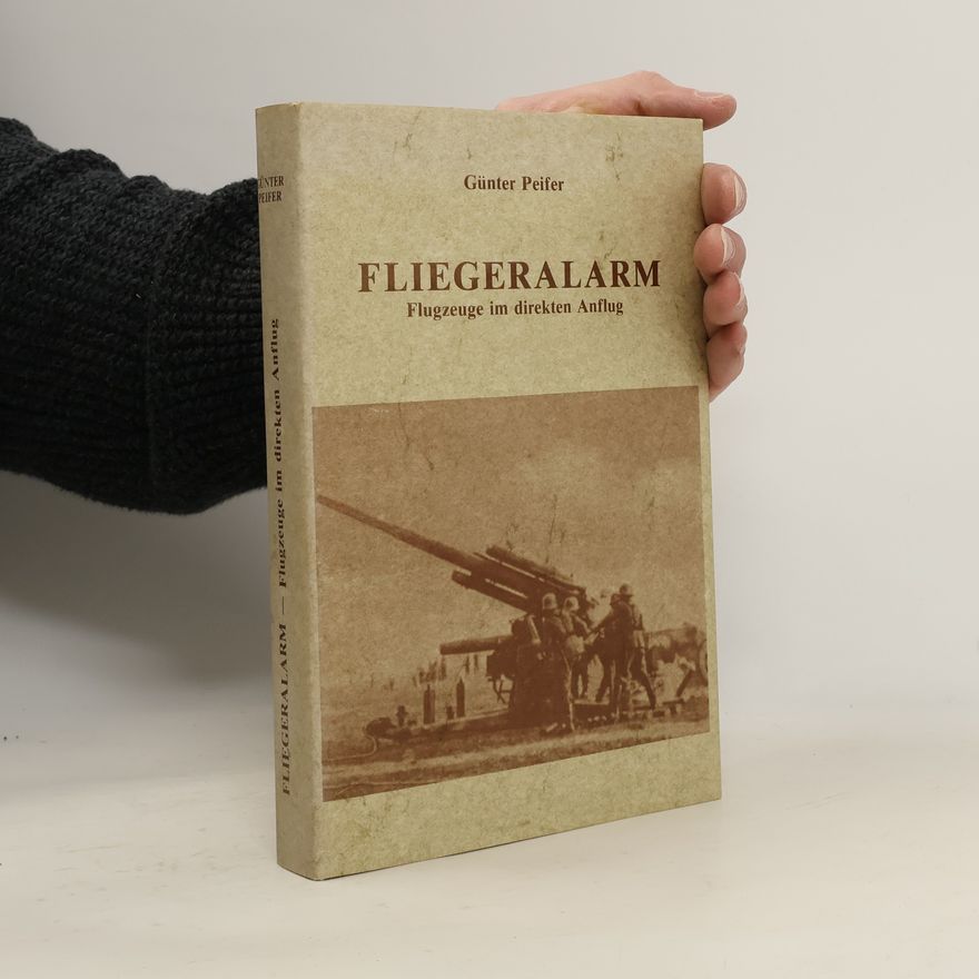 Günter Peifer Fliegeralarm