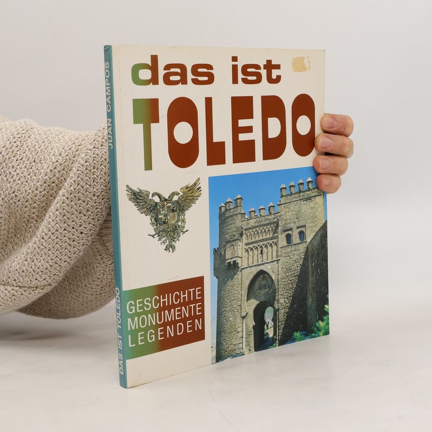 Juan Campos Das ist Toledo