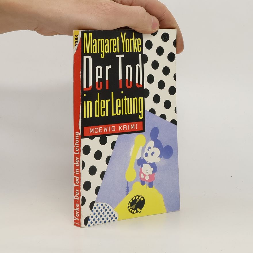 Margaret Yorke Der Tod in der Leitung