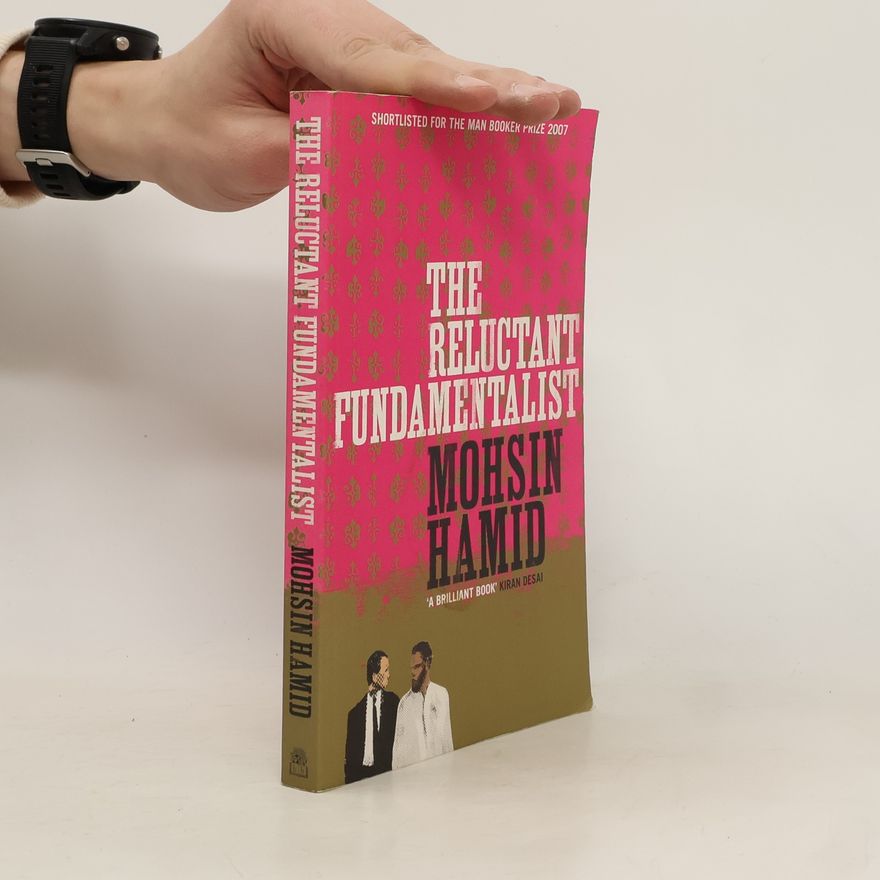 Mohsin Hamid The Reluctant Fundamentalist