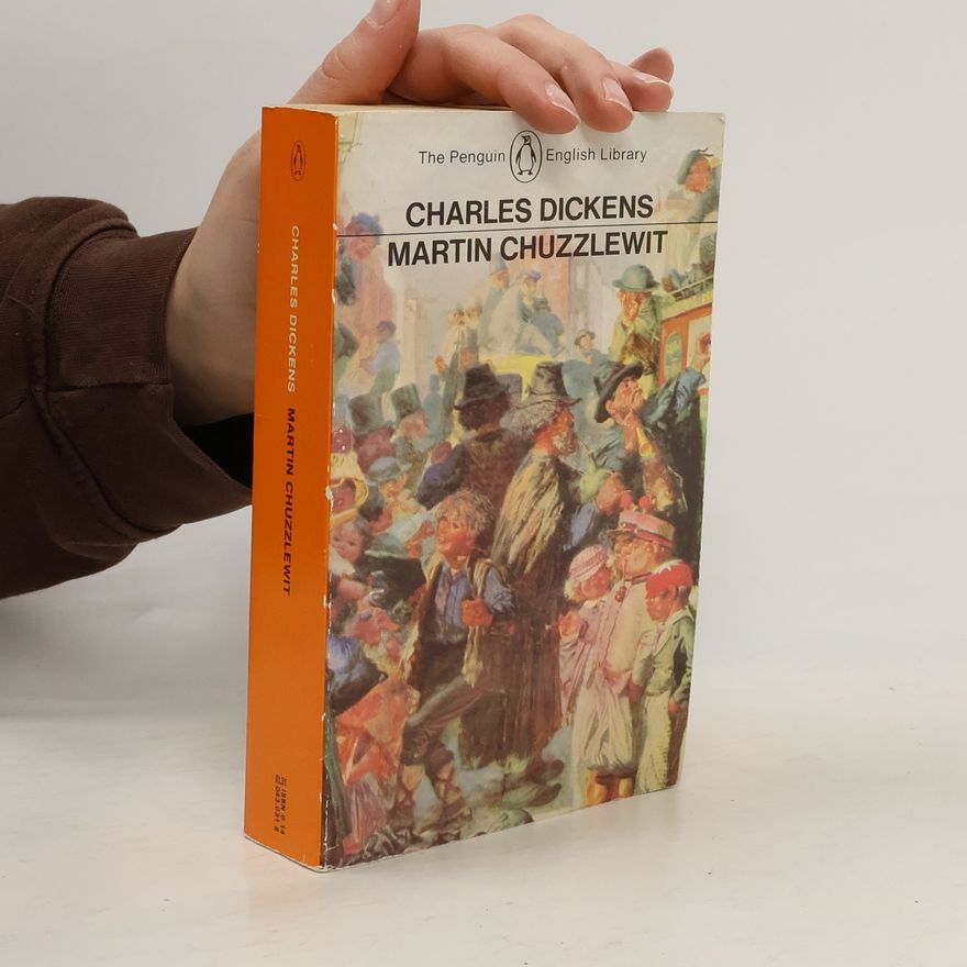 Charles Dickens Martin Chuzzlewit
