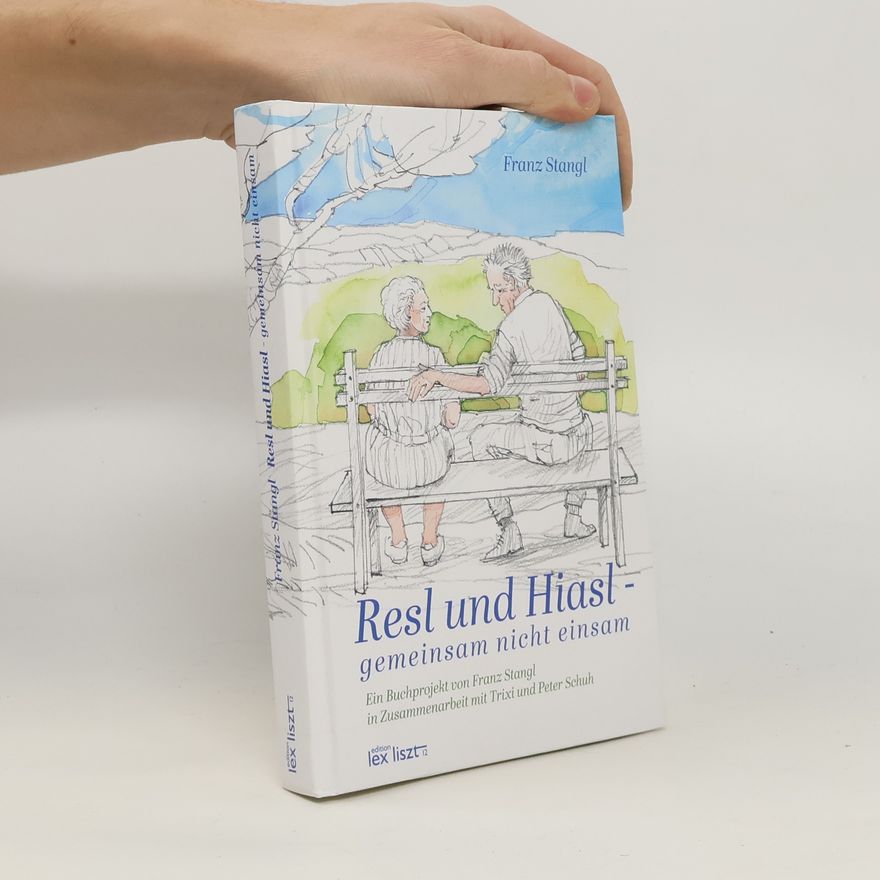 Trixi Resl und Hiasl