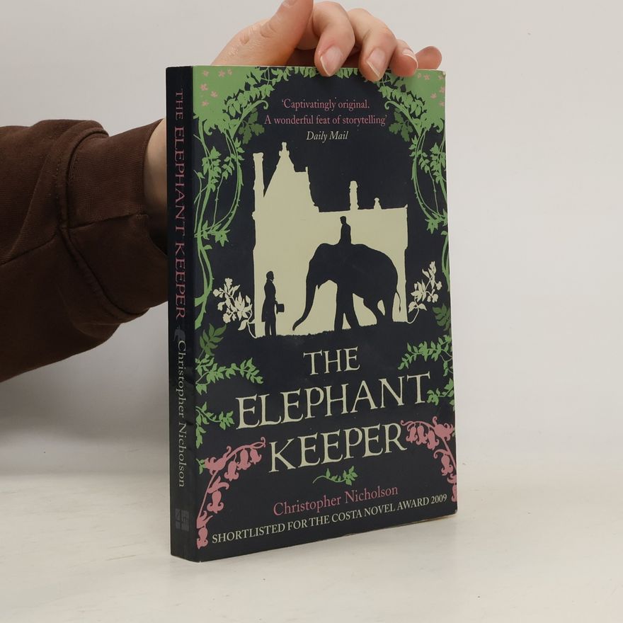 Christopher Nicholson The Elephant Keeper