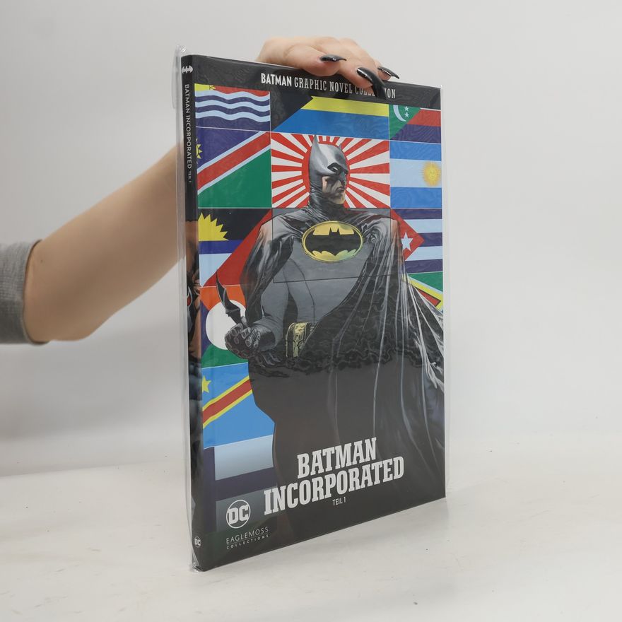 Grant Morrison Batman Graphic Novel Collection 62. Batman Incorporated Teil 1