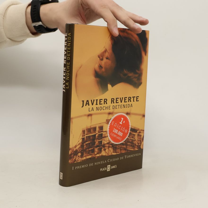 Javier Reverte La noche detenida
