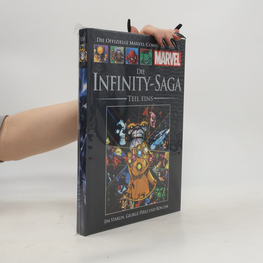 Ron Lim Die offizielle Marvel-Comic-Sammlung 150. Die Infinity-Saga Teil 1