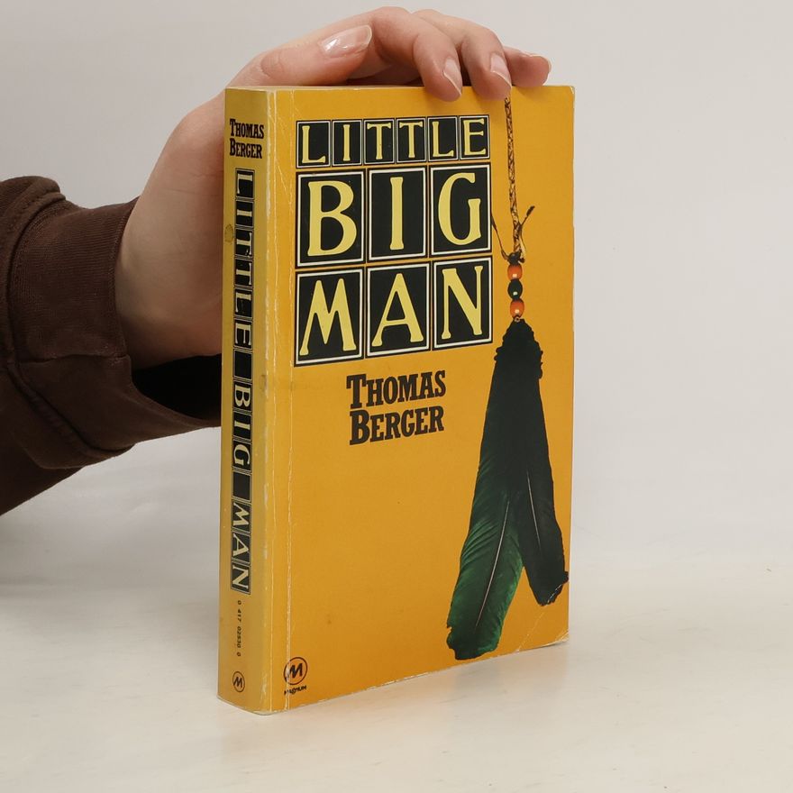 Thomas Berger Little Big Man