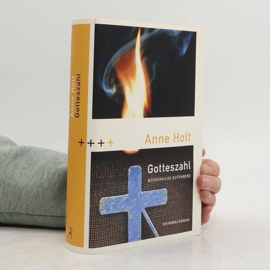 Anne Holt Gotteszahl