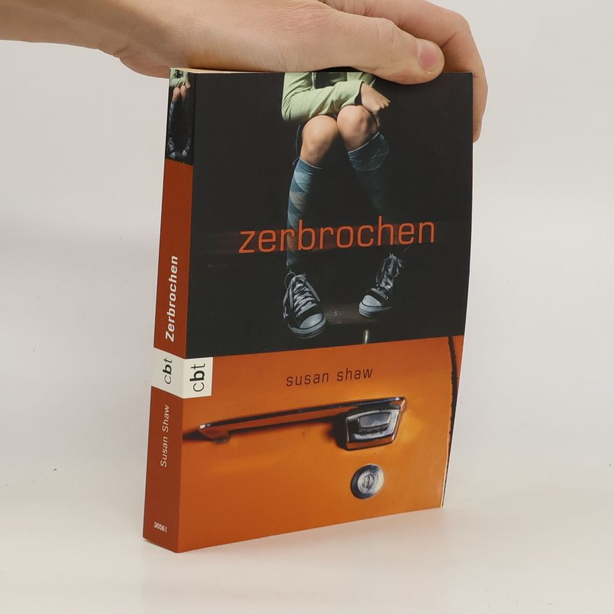 Susan Shaw Zerbrochen