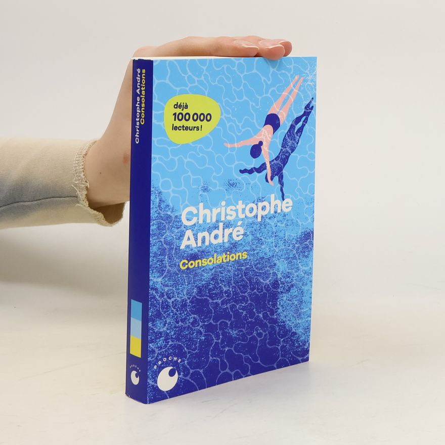 Christophe André Consolations