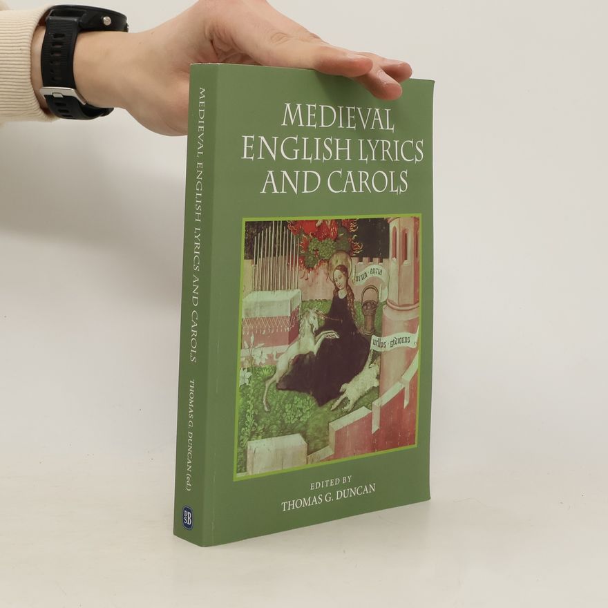 Thomas Gibson Duncan Medieval English Lyrics and Carols