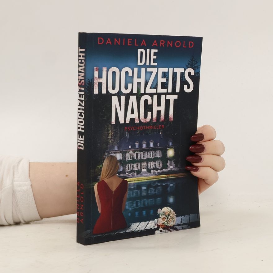 Daniela Arnold Die Hochzeitsnacht