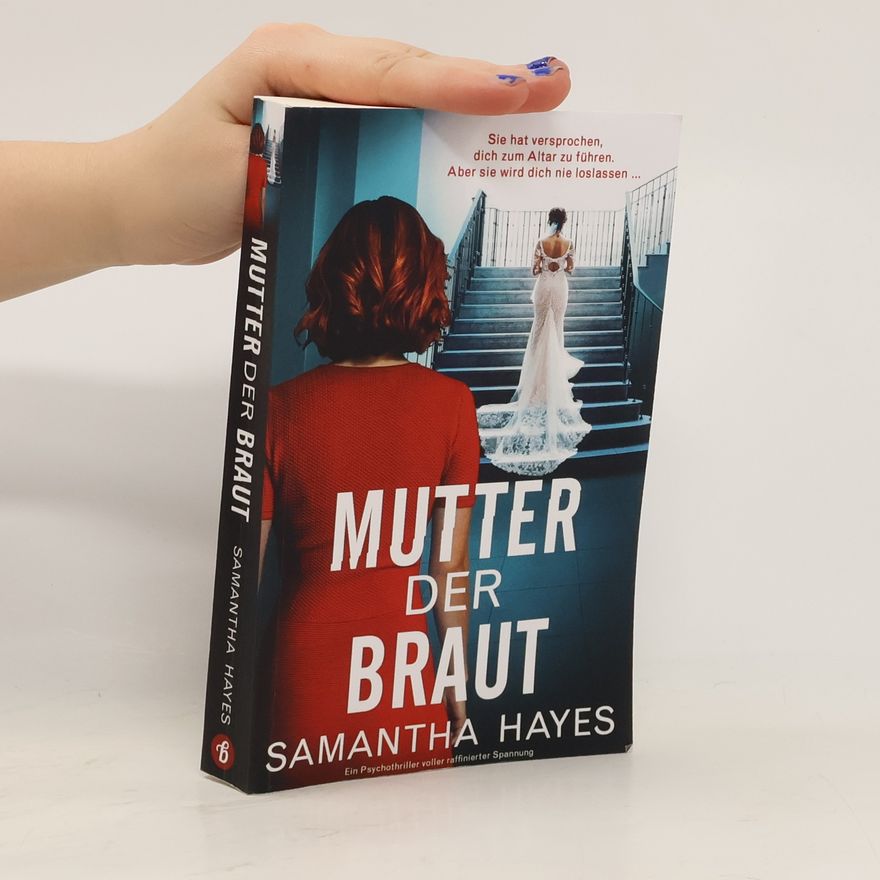 Samantha Hayes Mutter der Braut