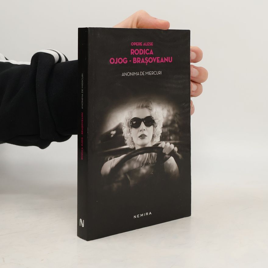 Rodica Ojog Brasoveanu Anonima de miercuri