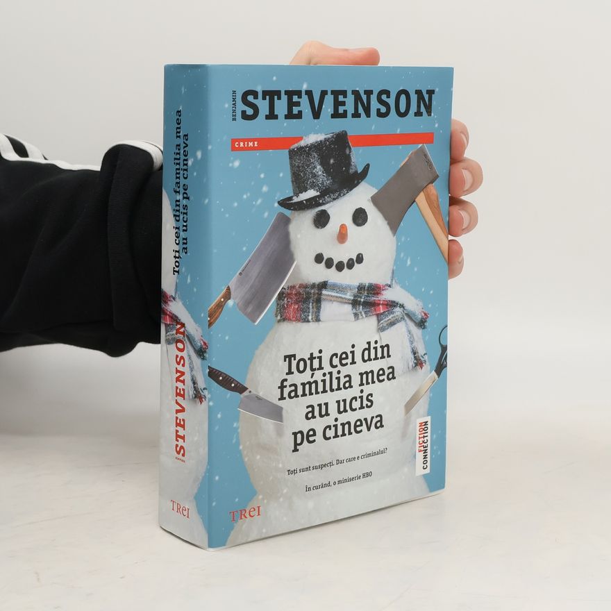 Benjamin Stevenson Toti cei din familia mea au ucis pe cineva
