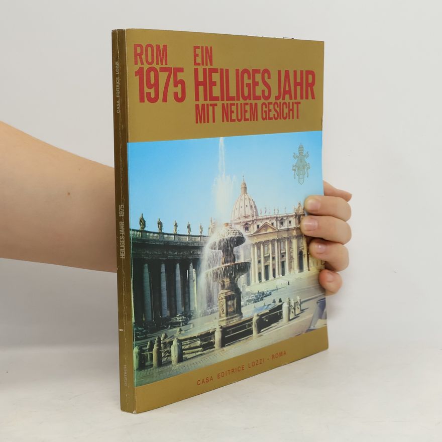 A. Ventura Rom 1975: Ein Heiliges Jahr mit neuem gesicht