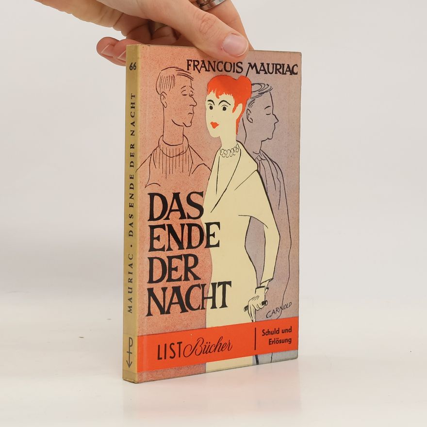 François Mauriac Das Ende der Nacht