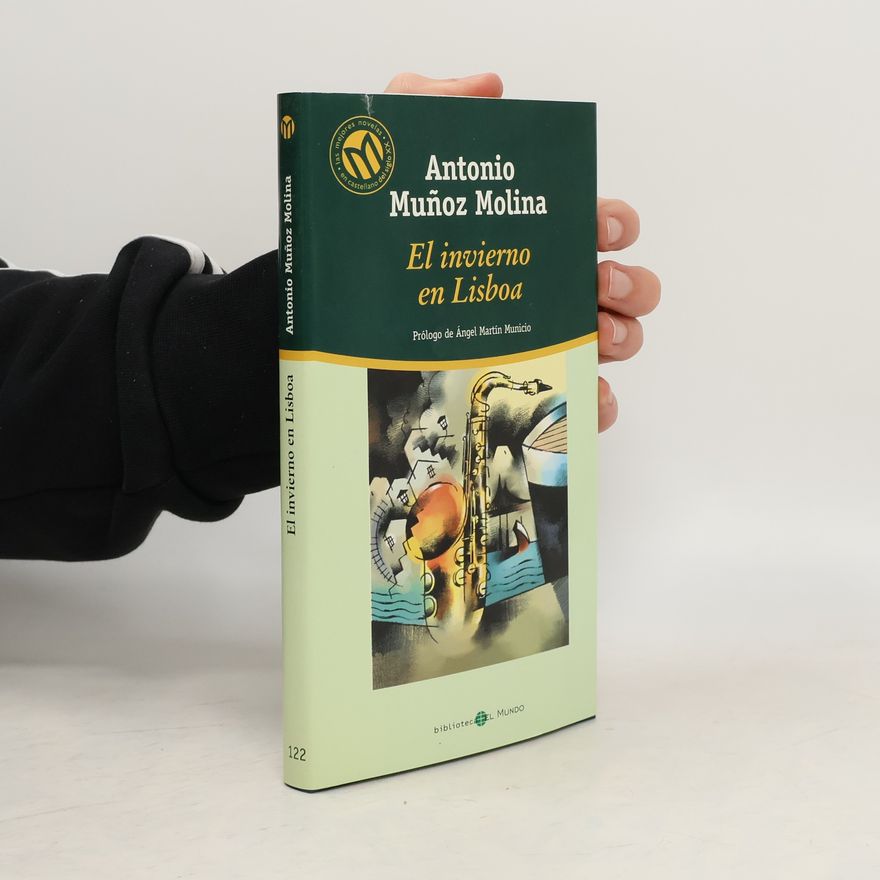 Antonio Muñoz Molina Biblioteca El Mundo - 122: El invierno en Lisboa