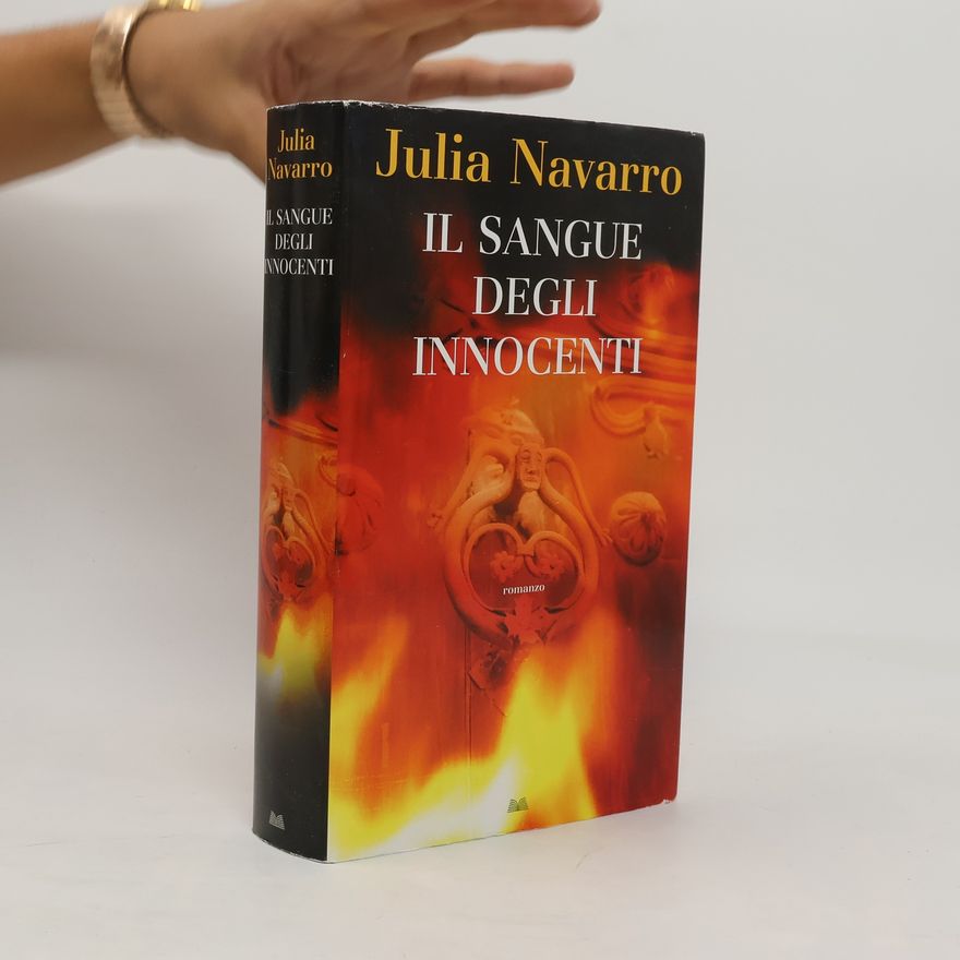 Julia Navarro Il sangue degli innocnti