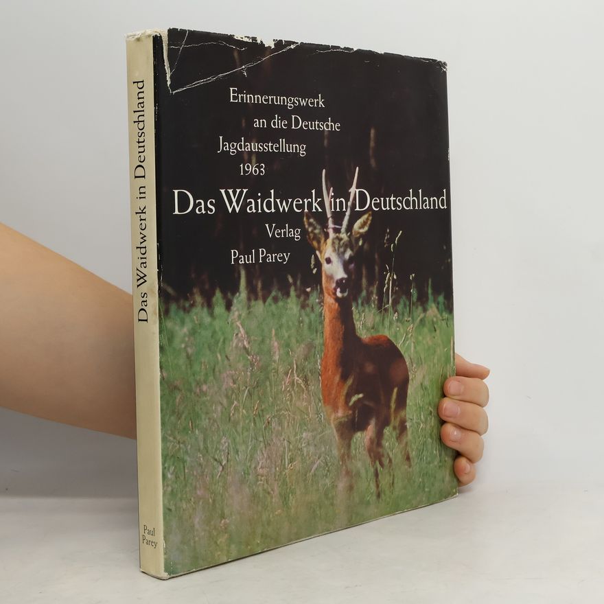Gerd von Lettow-Vorbeck Das Waidwerk in Deutschland