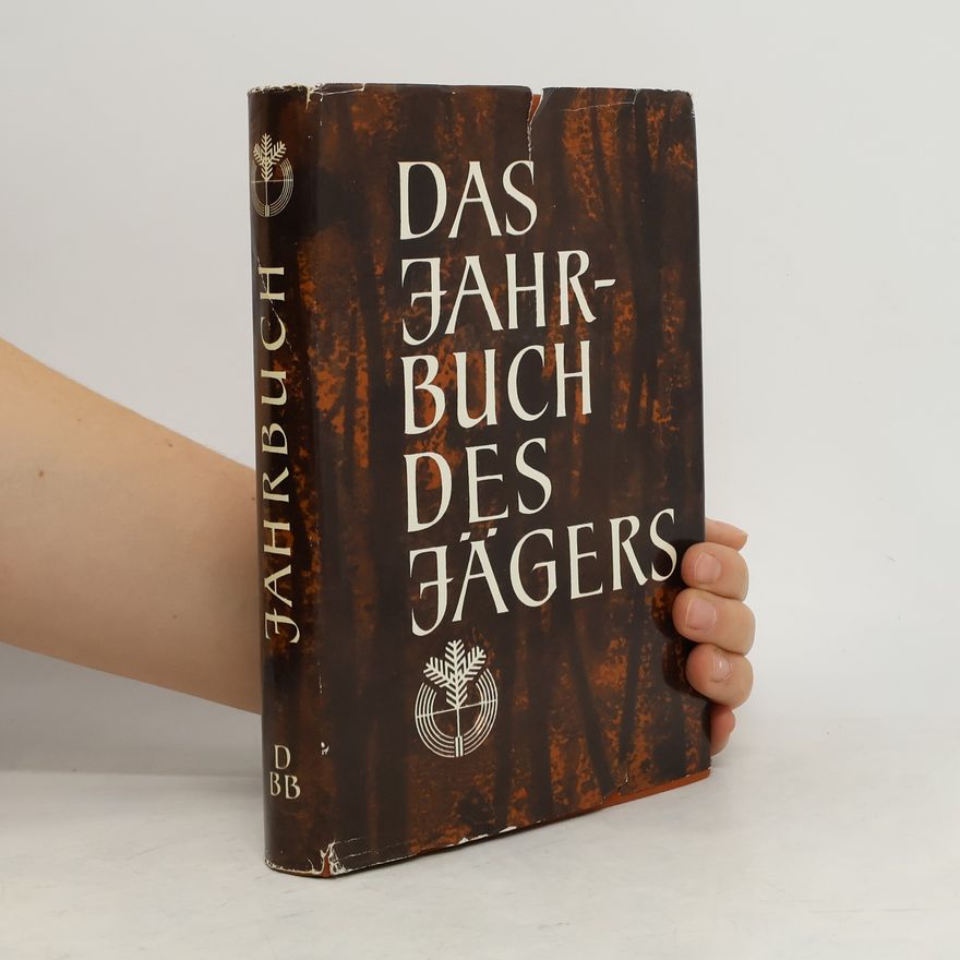Autorenkollektiv Das Jahrbuch des Jägers