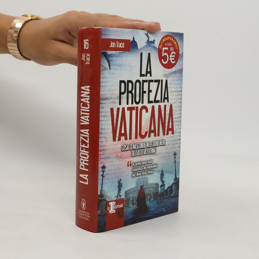 Jon Trace Gli Insuperabili - 16: La profezia vaticana