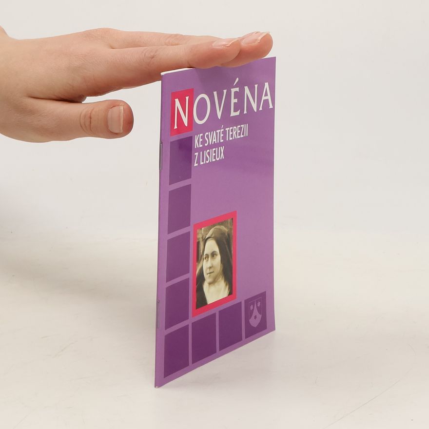 Zdislava Cvrková Novéna ke svaté Terezii z Lisieux