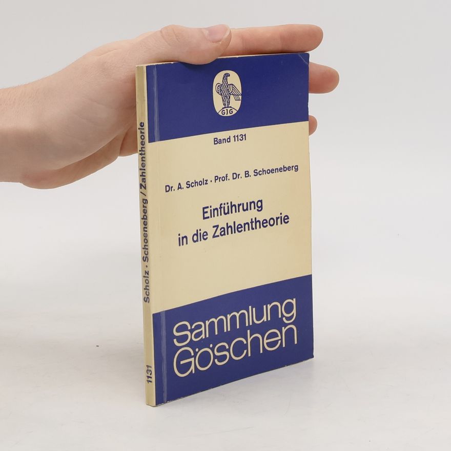 B. Schoeneberg Einführung in die Zahlentheorie