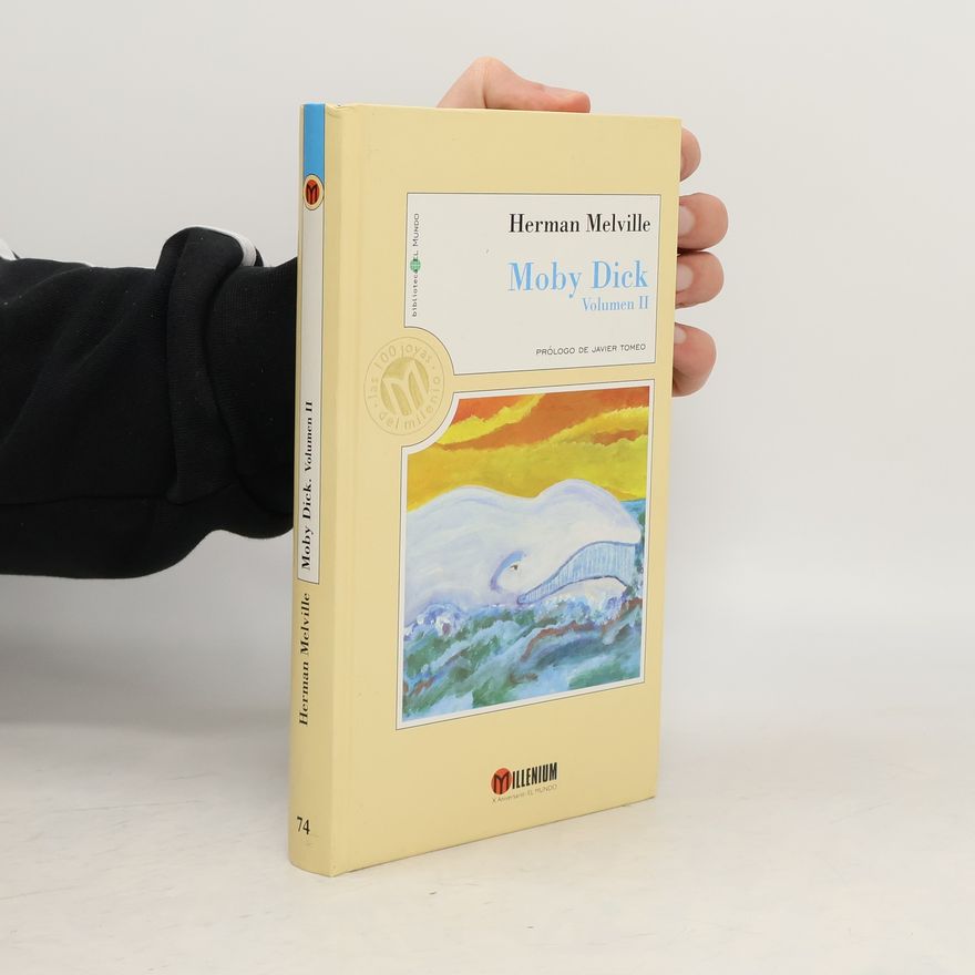 Herman Melville Moby Dick, Vol. 2