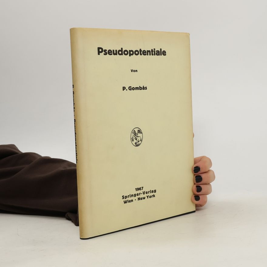 Pal Gombas Pseudopotentiale