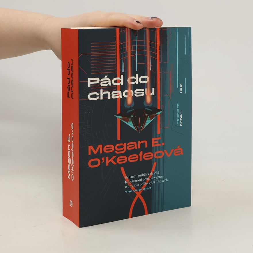 Megan E. O. Keefe Protektorát. Kniha II, Pád do chaosu
