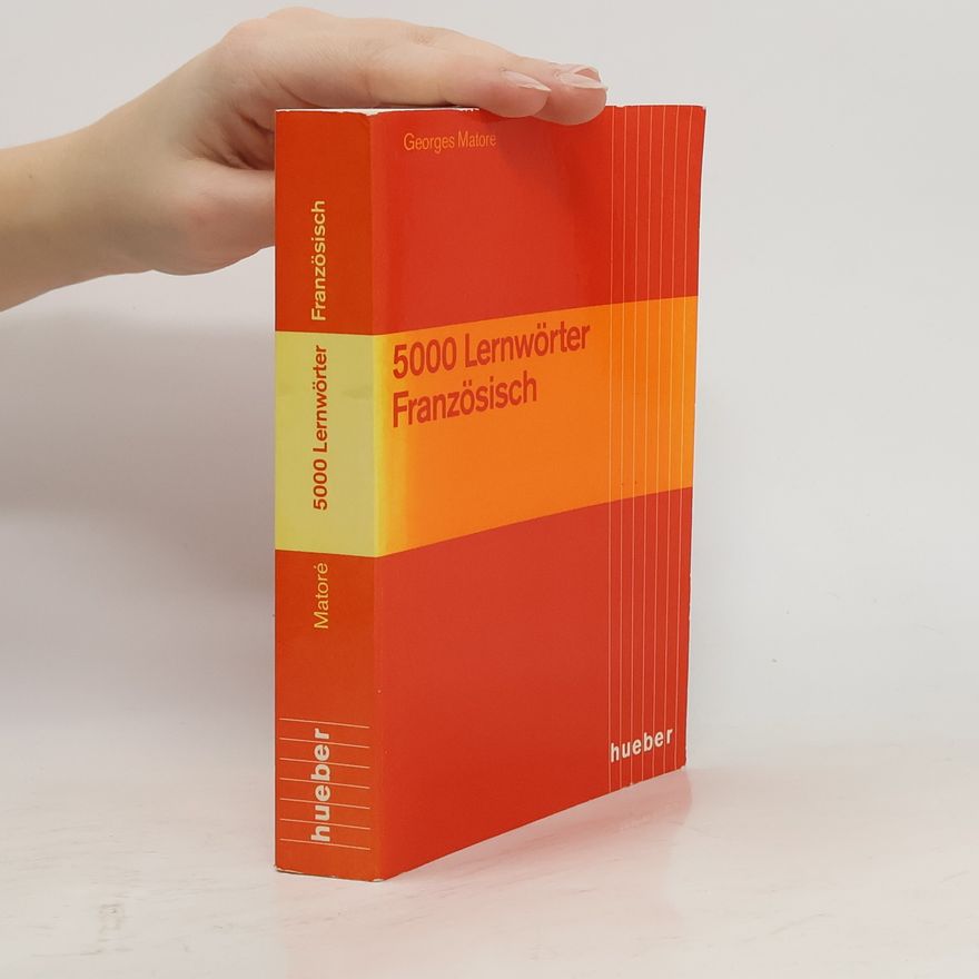 Georges Matoré 5000 [Fünftausend] Lernwörter Französisch