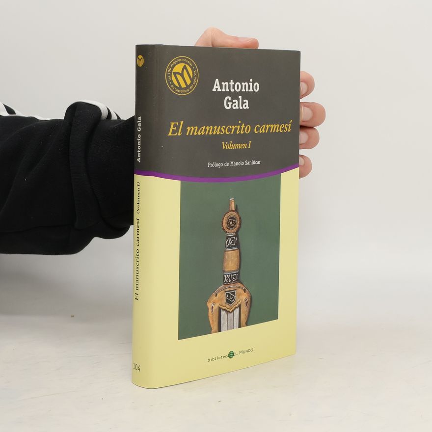 Antonio Gala El manuscrito carmesí