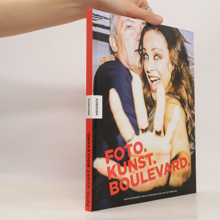 Kai Diekmann Foto. Kunst. Boulevard