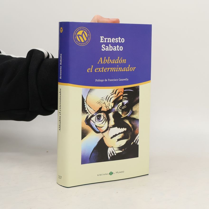 Ernesto Sábato Abbadón el exterminador