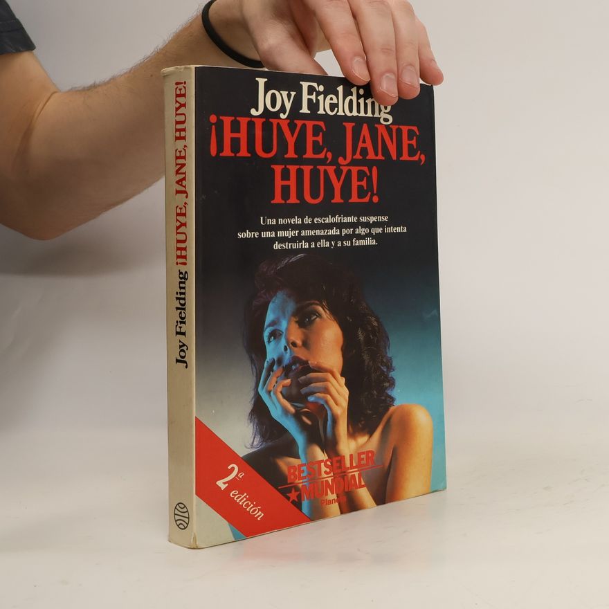 Joy Fielding Huye Jane huye