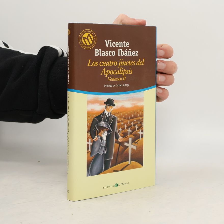 Javier Alfaya Las mejores novelas del siglo XX en castellano - 2: Los cuatro jinetes del Apocalipsis