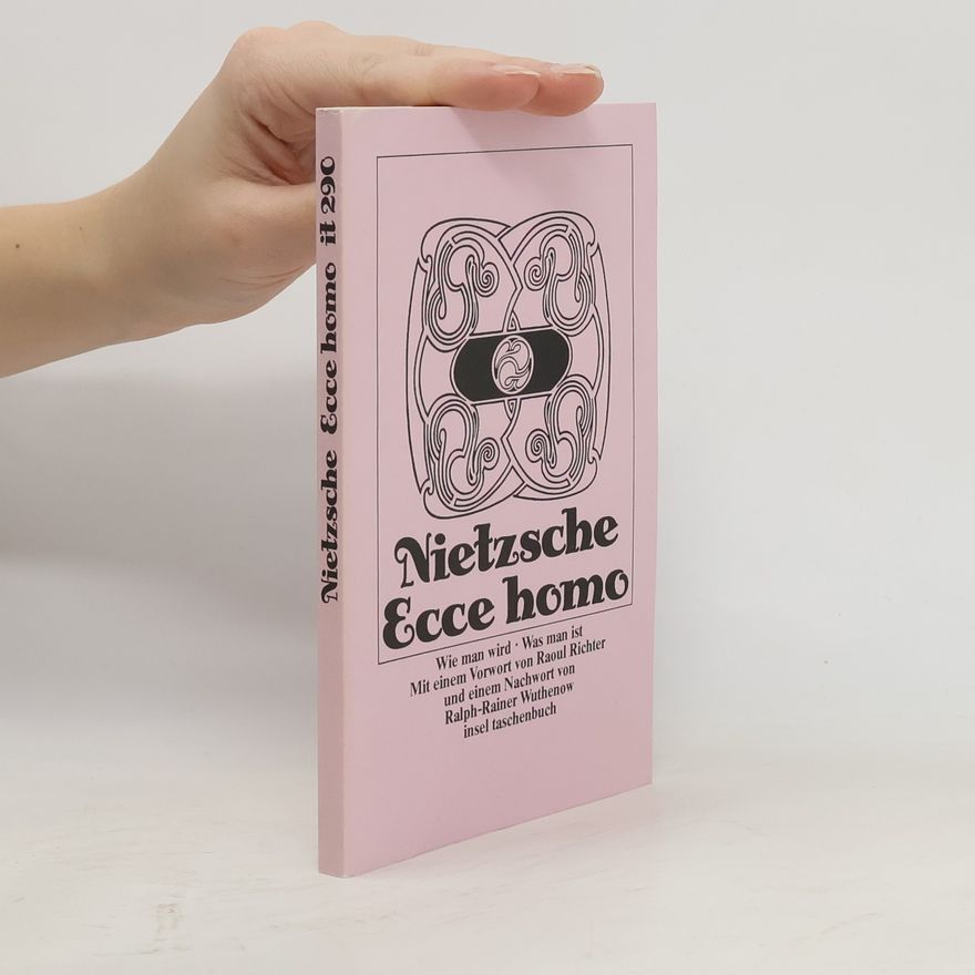 Friedrich Nietzsche Ecce homo