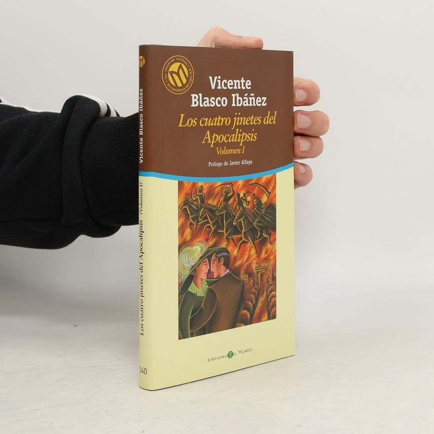 Vicente Blasco Ibáñez Los cuatro jinetes del Apocalipsis