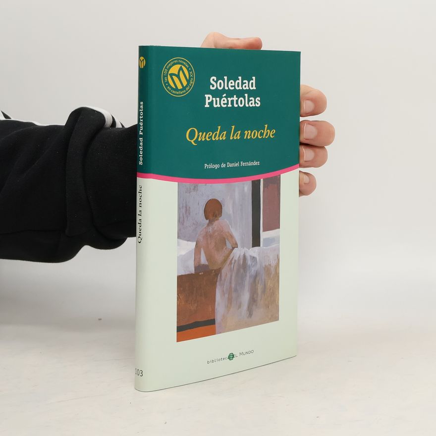 Soledad Puértolas Queda la noche