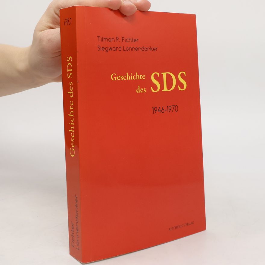 Siegward Lönnendonker Geschichte des SDS