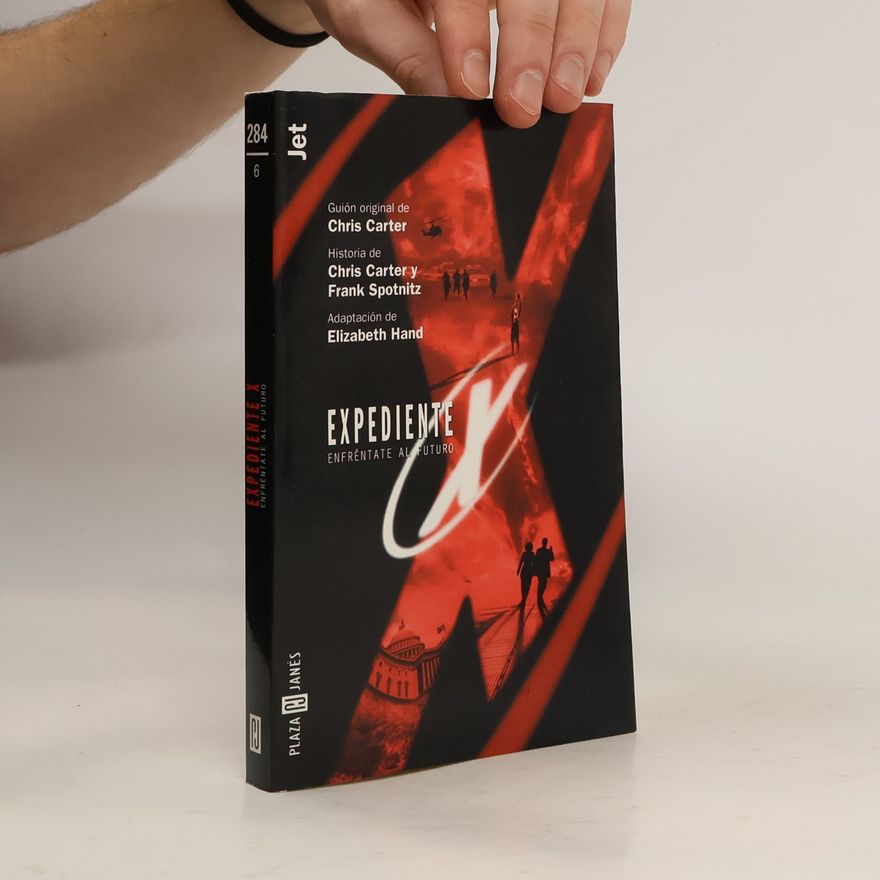 Chris Carter Expedientes X - Combate El Futuro