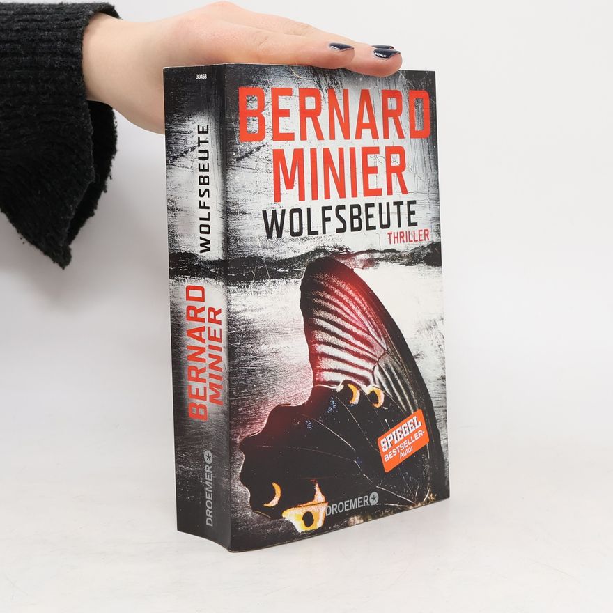 Bernard Minier Wolfsbeute