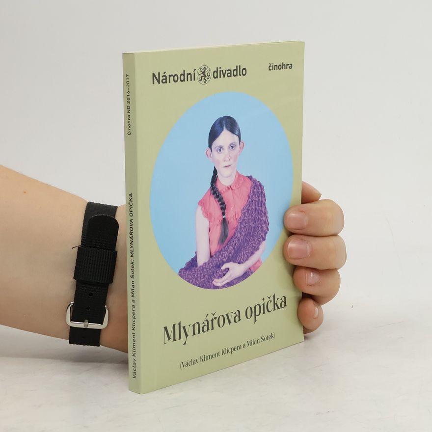 Kolektiv autorů Mlynářova opička