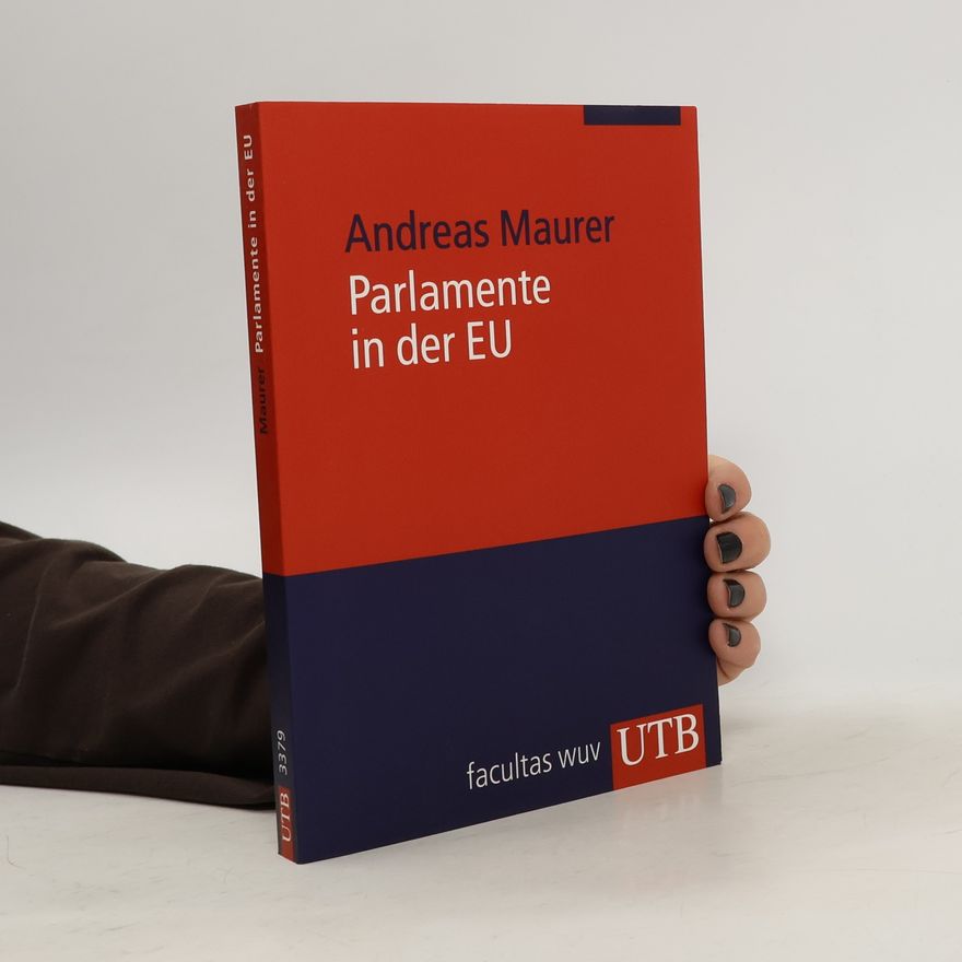 Andreas Maurer Parlamente in der EU