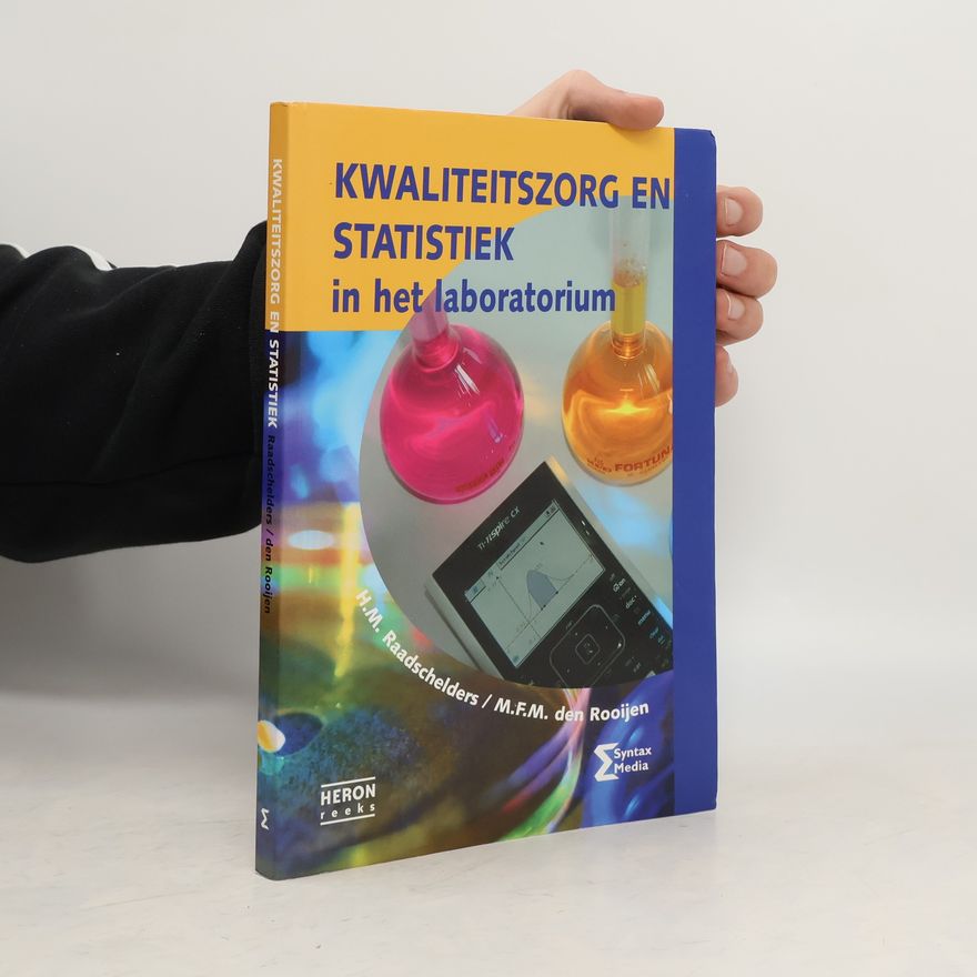 M.F.M. den Rooijen Heron-reeks: Kwaliteitszorg en statistiek in het laboratorium